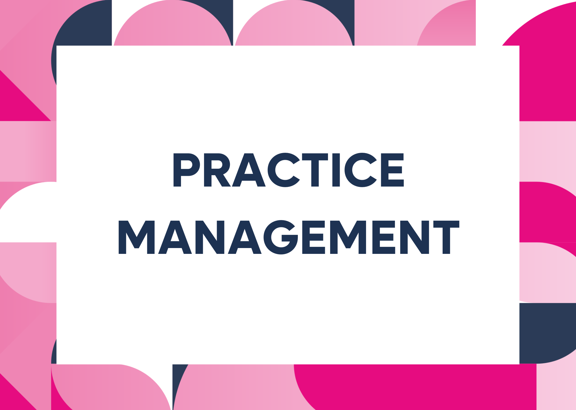 Practice Management Bundle – Vet Show Academy